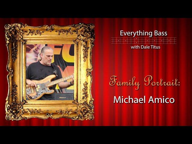 Everything Bass’ Family Portrait: Michael Amico