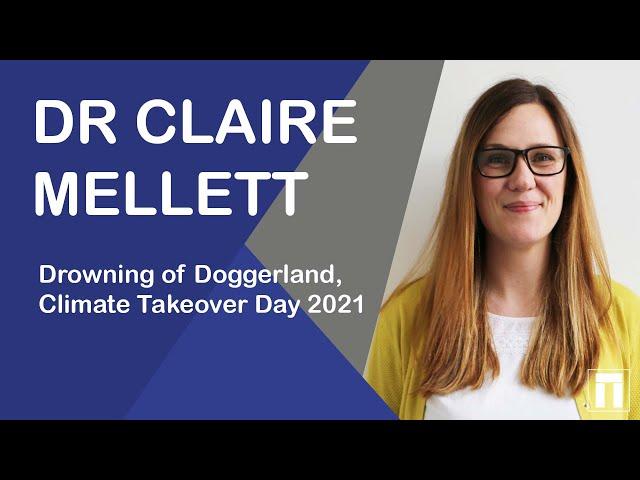 Heritage Talk: Drowning of Doggerland, Dr Claire Mellett