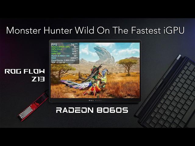 iGPU Gaming: Monster Hunter Wilds On AMD's Most Powerful iGPU!