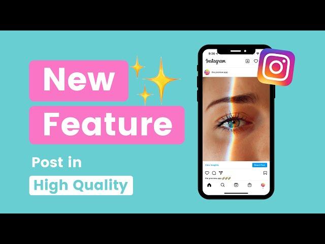 How to Upload High Quality Photos + Videos to Instagram? (2021)