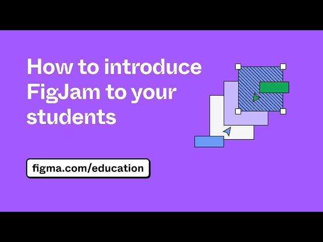 How to introduce FigJam to your students