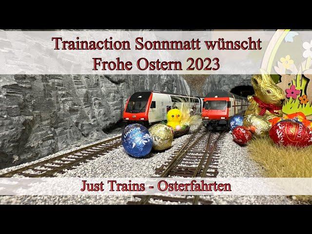 Just Trains - Osterfahrten - schöne Zugfahrten mit schweizer Rollmaterial