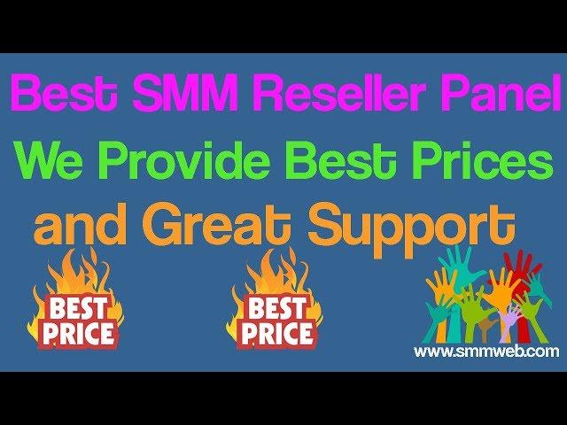 best smm reseller panel - best smm panel - cheapest panel|cheap smm panel|smm reseller panel