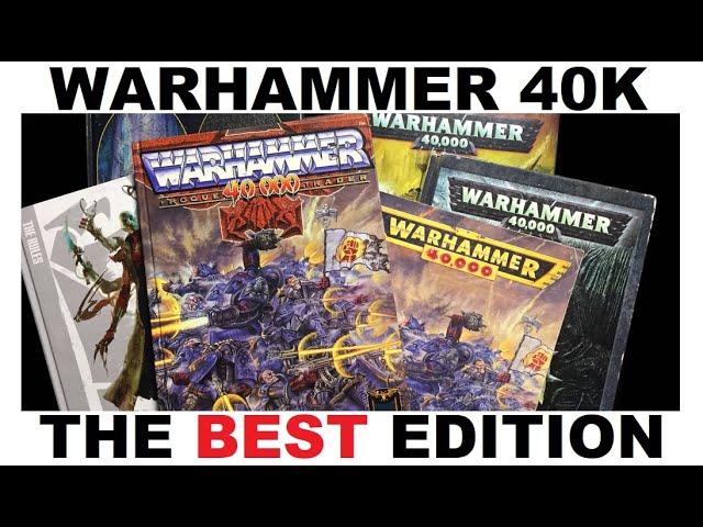 The Best Edition of Warhammer 40k - Top 8