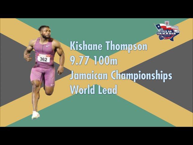 Kishane Thompson’s Electrifying 9.77s: New World Lead in 100m #teamjamaica