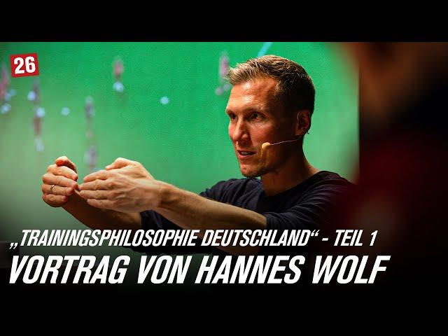 Trainingsphilosophie Deutschland I Vortrag von Hannes Wolf in der Wiesbadener BRITA Arena (1/2)