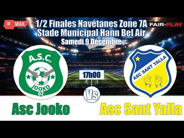 DEMI-FINALES ZONE 7A: ASC JOOKO vs ASC SANTE YALLA. Stade Municipal Hann Bel Air