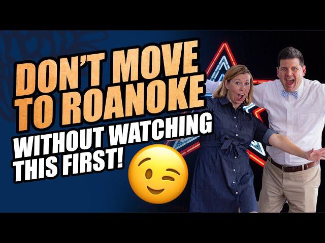 Before Moving To Roanoke, VA: Essential Information You Need To Know