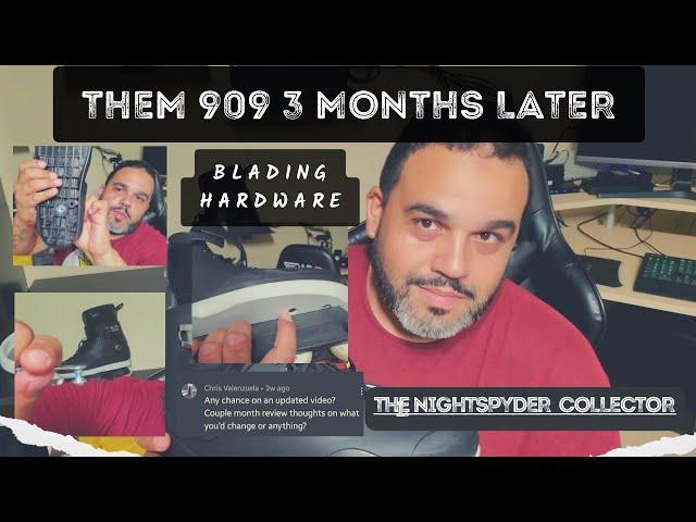 Blading Hardware: Them Skates 909, Three Months Later