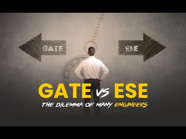 GATE Vs ESE? | Learn Tips & Guidance How to Choose?