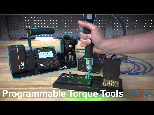 Programmable Torque Tools - Flexible Assembly Systems