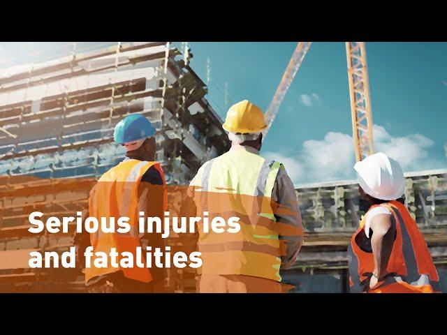 Serious injuries and fatalities