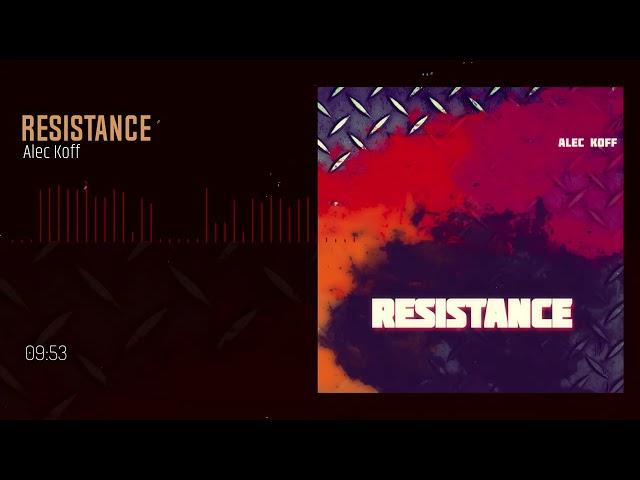 Alec Koff - Resistance / Metal Background Music For Videos