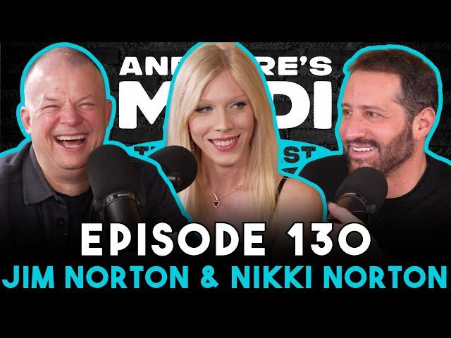 Jim Norton & Nikki Norton | And Here's Modi Episode 130