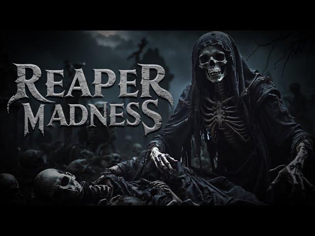 "Reaper Madness" by Spectral Illusions