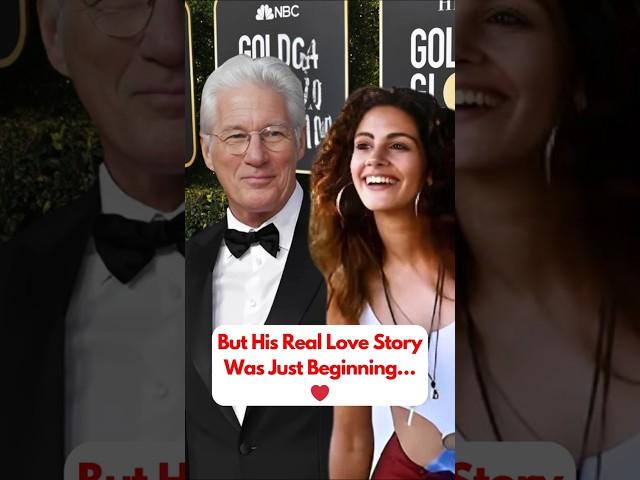 Richard Gere’s Love Story: Julia Roberts vs. Real Life