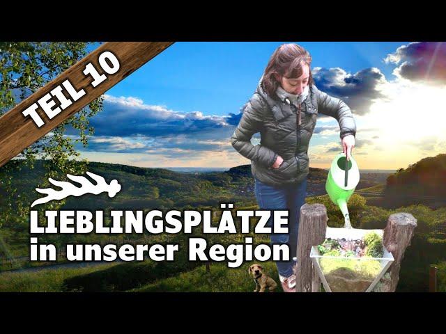 Lieblingsplätze - Teil 10 | Ausflugsziele im Rems-Murr-Kreis und Umgebung