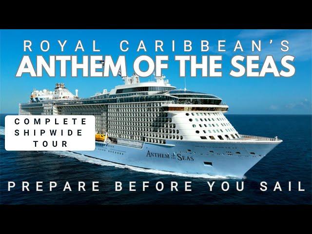 Royal Caribbean Anthem of the Seas - What you can expect - Watch before you board!