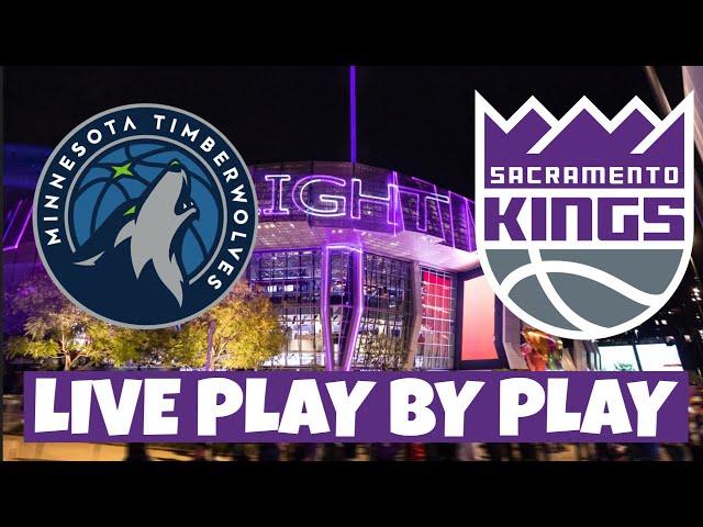 Minnesota Timberwolves vs Sacramento Kings Live Play-by-Play & Game Audio