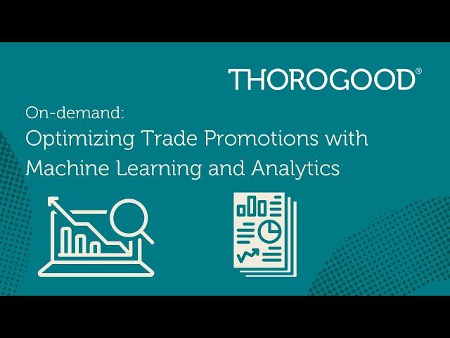 Optimizing Trade Promotions with Machine Learning & Analytics