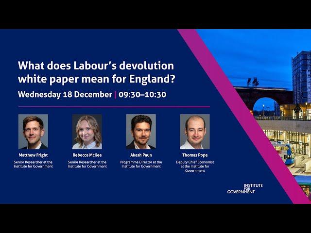 What does Labour’s devolution white paper mean for England?