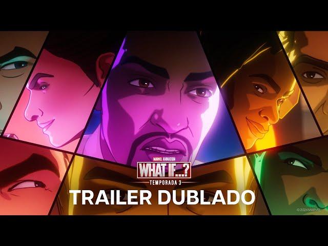 What If...? | Temporada 3 | Trailer Oficial Dublado | Disney+