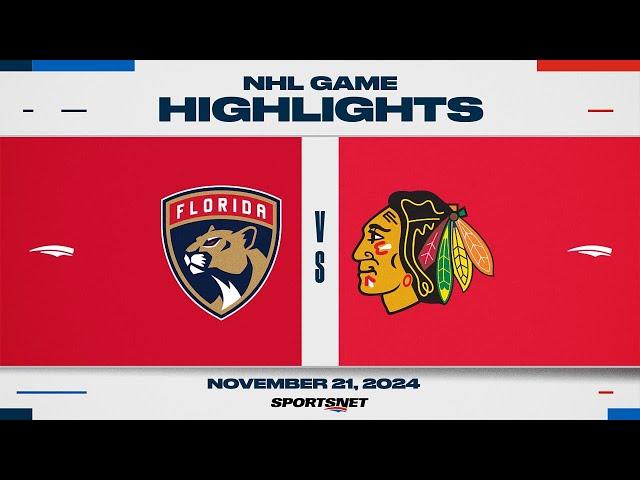 NHL Highlights | Blackhawks vs. Panthers - November 21, 2024