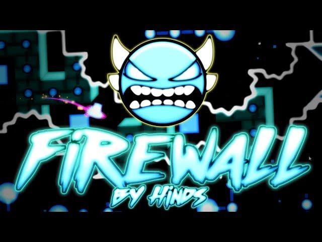 (60hz)Firewall by Hinds 48-100% | Insane Demon