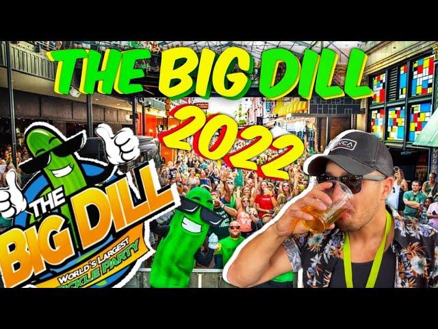 The BIG DILL Pickle Festival 2022!!