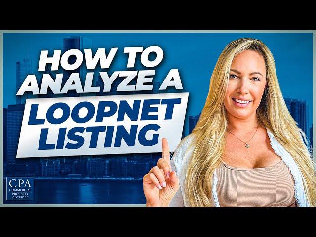 How to Analyze a LoopNet Listing