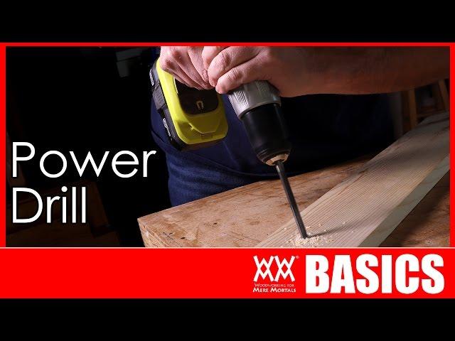 How to Use a Power Drill and Impact Driver | WOODWORKING BASICS