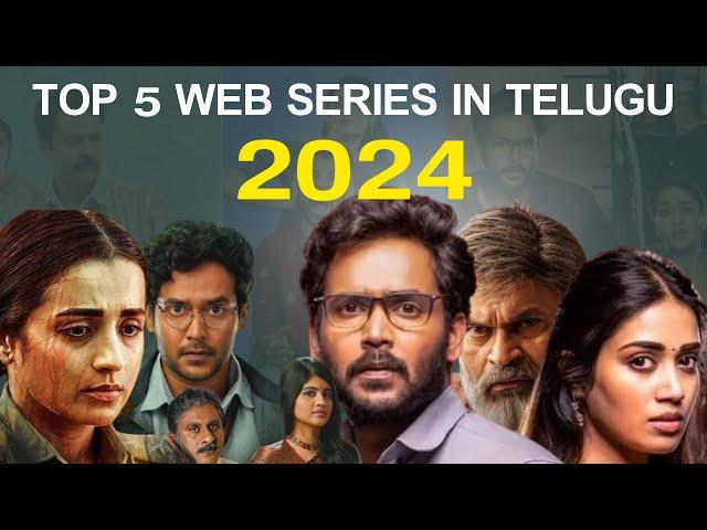 Top 5 Best Web Series in Telugu 2024 | new telugu web series | nomadic cinema |