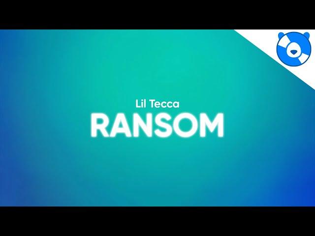 Lil Tecca - Ransom (Clean - Lyrics)