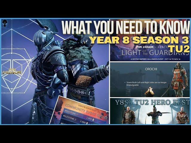 For Honor Year 8 Season 3 TU2 in 12 Mins - 2x Hero Skins, Patch Notes, Weapons, Destiny Event Collab