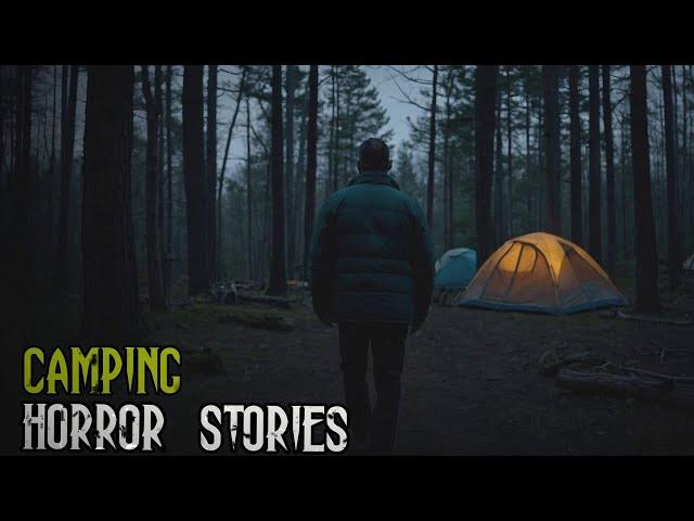 3 Disturbing TRUE Camping Horror Stories