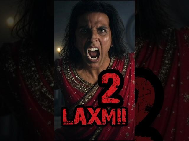 LAXMII 2 Teaser | Akshay Kumar New Movie 2025 | #trailer #shortfeed @tonitoonzkahaniyan