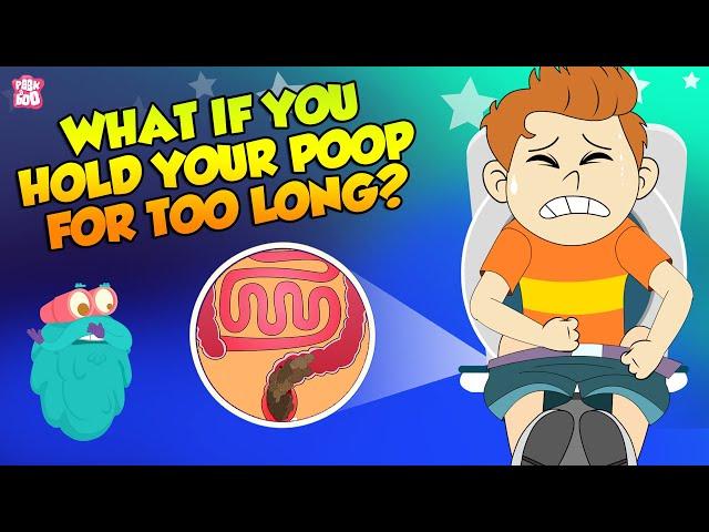 What if You Hold Your Poop For Too Long? | How Digestive System Works? | The Dr Binocs Show For Kids