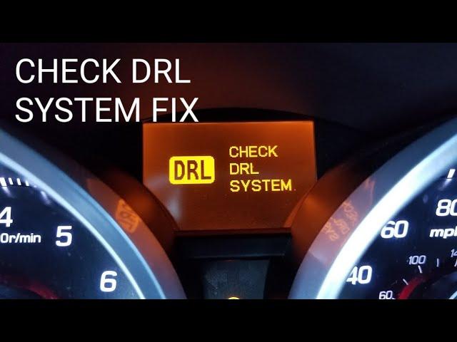 HOW TO FIX YOUR FACTORY CHECK DRL SYSTEM TUTORIAL