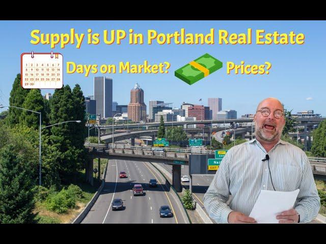 Rising Inventory in Portland Real Estate.  How are Sale Prices & Days on Market?