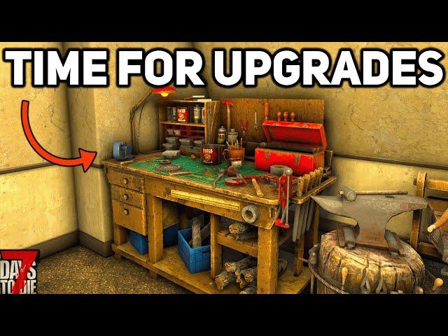 It's Time For SOME UPGRADES In This 7 Days to Die Mod - EFT #11