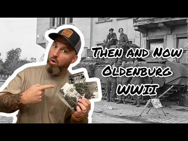 WWII Then and Now in Oldenburg/Germany