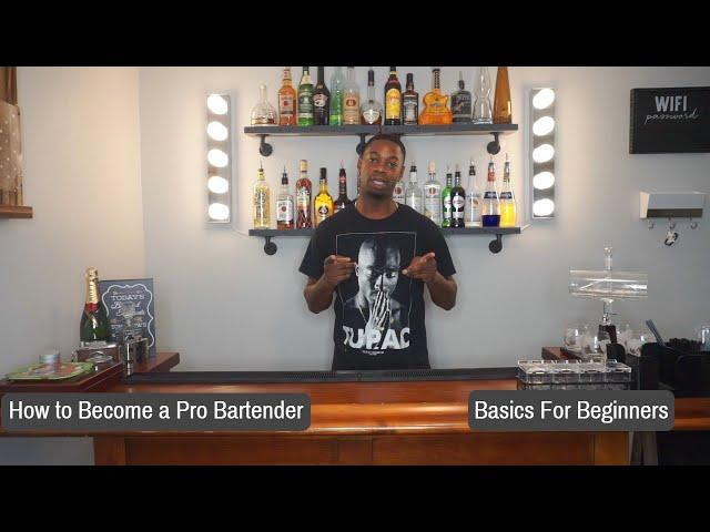 How to become a Pro Bartender- Basics for Beginners