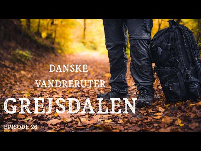 Danmarks smukkeste vandrerute!!!! // Vandre på Grejsdalstien // Naturformidling, dansk naturfilm