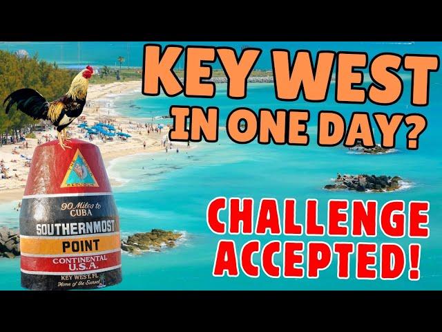 Key West in just Eight Hours: The Ultimate Must-See List!