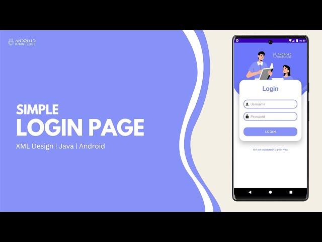 Login Page in Android Studio using Java | Android Knowledge