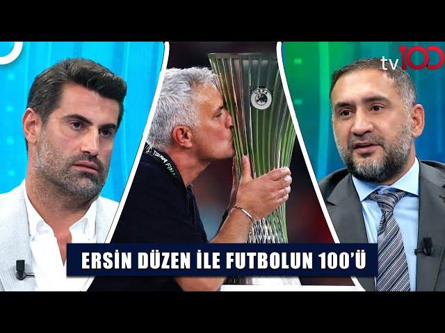 Temsilcilerimiz Avrupa'dan Eli Boş Döndü! | Ersin Düzen ile Futbolun 100'ü Tek Parça