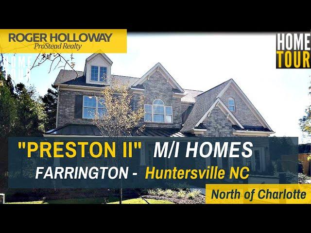 PRESTON II Model Home Tour [MI Homes in Huntersville NC]