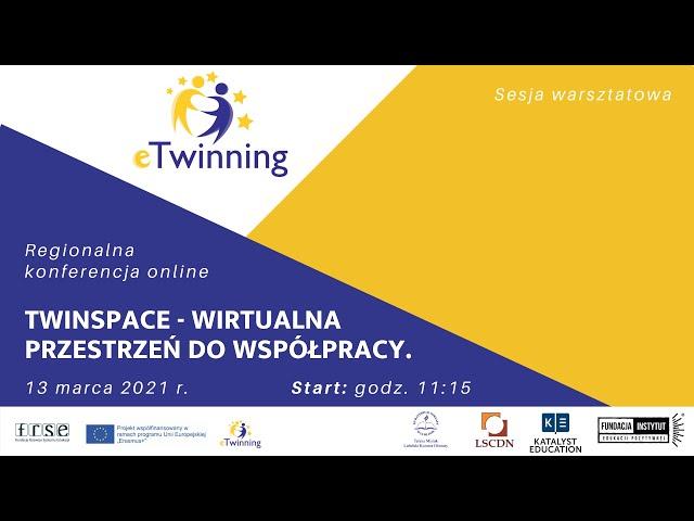 13.03.2021 - TwinSpace - wirtualna przestrzeń do współpracy