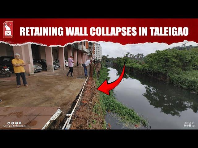 Retaining Wall Collapses Of Residential Building, Taleigao