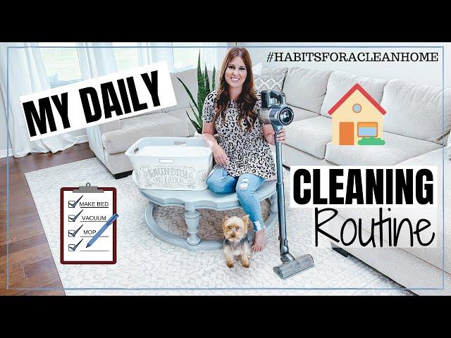 *NEW* DAILY CLEANING ROUTINE | EASY HABITS FOR A CLEAN HOME | HOMEMAKING MOTIVATION